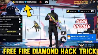 FREE FIRE DIAMOND HACK  FREE FIRE NEW MOD MENU OB46  UNLIMITED DIAMOND SCRIPT MOD APK 2024 [upl. by Etteyafal]