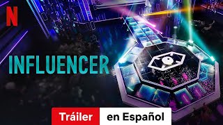 Influencer Temporada 1  Tráiler en Español  Netflix [upl. by Kristin298]