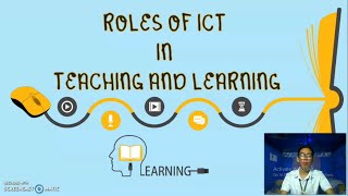 Roles of ICT in Teaching and Learning [upl. by Klein]