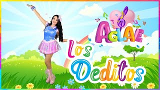 LOS DEDITOS  CANCIÓN INFANTIL  AglaE [upl. by Namara]