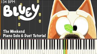 Bluey  The Weekend  Piano Solo amp Duet Tutorial [upl. by Nonnarb]