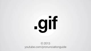 How to Pronounce gif [upl. by Felder]