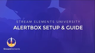 StreamElements AlertBox Guide [upl. by Ettennahs]