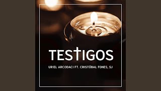 Testigos [upl. by Hidie473]