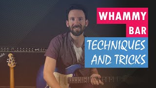 WHAMMY BAR Techniques  Guitar Tricks [upl. by Obelia]