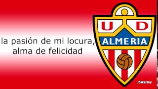 Himno  UD Almería [upl. by Hafeenah]