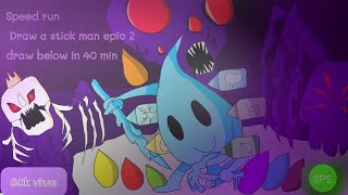 80KDraw a stickman epic 2 speedrun in 40 min Drawn below No death no regeneration with ads 100 [upl. by Olenta784]