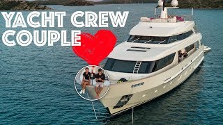 A Super Yacht Crew Couple  QampA  Whats it like [upl. by Nylidnam]