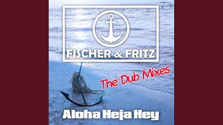 Aloha Heja Hey Dub Radio Edit [upl. by Klemm]