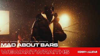 wewantwraiths  Mad About Bars w Kenny Allstar Special  MixtapeMadness [upl. by Ruthe]