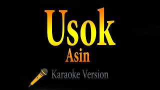 Asin  USOK Karaoke [upl. by Airetal]