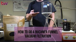 How To Do Buchner Funnel Vacuum Filtration [upl. by Haymes]