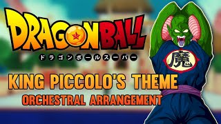 Dragon Ball  King Piccolos Theme  Orchestral Arrangement [upl. by Ruder]