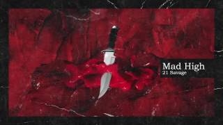 21 Savage amp Metro Boomin  Mad High Official Audio [upl. by Morgen710]