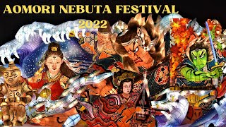 Aomori Nebuta Matsuri 2022 青森ねぶた祭り [upl. by Arraes]