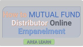 How to MF Distributor Online Empanelment [upl. by Pennington]