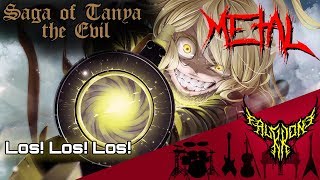 Youjo Senki  Saga of Tanya the Evil ED  Los Los Los feat Rena【Intense Symphonic Metal Cover】 [upl. by Lara498]