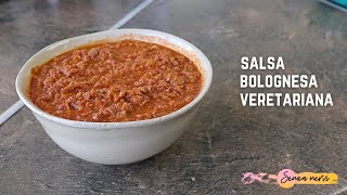 Como hacer Salsa Boloñesa vegetariana con soja texturizada [upl. by Khudari]