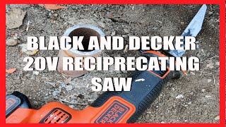 BLACK AND DECKER 20V RECIPROCATING SAW UNBOXING AND REAL WORLD TESTING ON STEEL [upl. by Ffoeg]