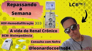 HDFHemodiafiltração  BCM HEMODIÁLISE DIÁLISE PERITONIAL TRANSPLANTE DE RINS RENAL DRC IRC [upl. by Cacie930]