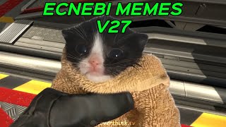 ECNEBI MEMES V27 [upl. by Mahmud595]