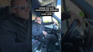 Wann stehst du morgens auf 🤔 handwerk automobile zimmermann comedy baustelle handwerker [upl. by Negiam]