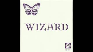 Wizard  The Original Wizard full album [upl. by Cressy759]