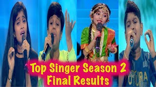 Top Singer Season 2 Final Results [upl. by Sharman]