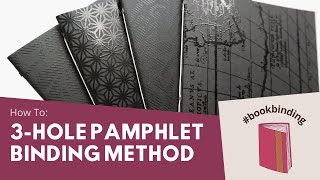 Bookbinding Tutorial  How to 3Hole Pamphlet Binding Single Signature [upl. by Atnuhs319]