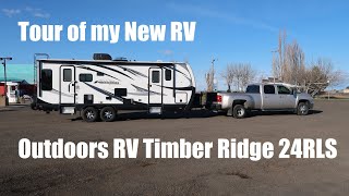 Tour of My New RV  Outdoors RV Timber Ridge 24RLS [upl. by Meurer]