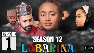 LABARINA SEASON 12 EPISODE 1 [upl. by Niala]