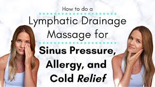 Congestion Allergy and Sinus Pressure Relief using Sinus Lymphatic Drainage Massage at Home [upl. by Saretta936]