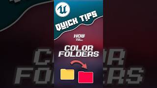 Quick Tips UE5  14  How to Color Folders shorts [upl. by Bullion597]