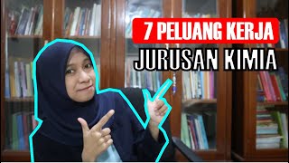 7 Prospek Kerja Jurusan Kimia [upl. by Revlys]