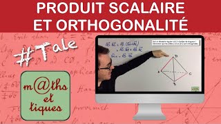 Utiliser le produit scalaire pour démontrer lorthogonalité  Terminale [upl. by Eniarda]