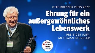 Lebenswerk eines Tausendsassas  Ehrung von Tilman Spengler  Otto Brenner Preis 2022 [upl. by Bornie]