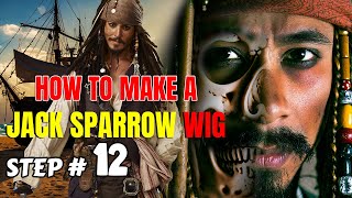 PART 12  How to Make a Jack Sparrow Costume  STEP by STEP TUTORIAL [upl. by Ettenim274]