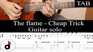 THE FLAME  Cheap Trick SOLO guitar cover  TAB [upl. by Elyrrad]