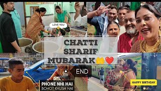 Chatti Shairf Mubarak Special Vlog Part3END with Saira Sattani [upl. by Einnob953]