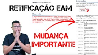 RETIFICAÇÃO NO EDITAL DA EAM 2023  O QUE MUDOU [upl. by Aeirdna]