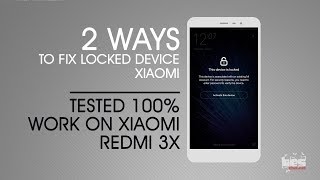 2 Ways Unlock Mi Account Bypass and Disable Mi Account to Fix Locked Device Xiaomi Phone [upl. by Ahsatan]