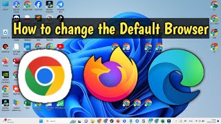 How to Change the Default Browser on Windows 11 [upl. by Anilak]