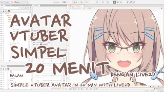 Membuat Virtual Youtuber dalam 20 menit Live2D Tutorial English Sub [upl. by Agace]