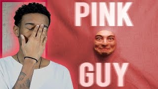 Pink Guy  PINK GUY First REACTIONREVIEW [upl. by Ralyat]