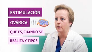 ¿En qué consiste la estimulación ovárica [upl. by Bruno469]