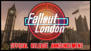 Fallout London  Official Release Announcement [upl. by Nailliw]