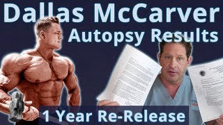 Dallas McCarver Autopsy Results  Doctors Analysis  1 Year ReRelease [upl. by Kahler]