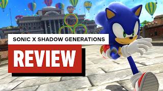 Sonic X Shadow Generations Review [upl. by Novanod]