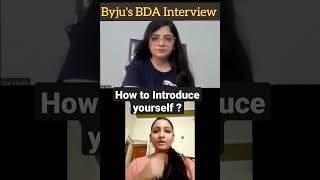 How to Introduce yourself Tell me about yourself Byjus Interview Questions shorts interview [upl. by Cherin]