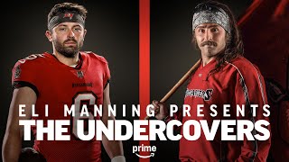 Baker Mayfield  The Undercovers  Prime Video [upl. by Camus]